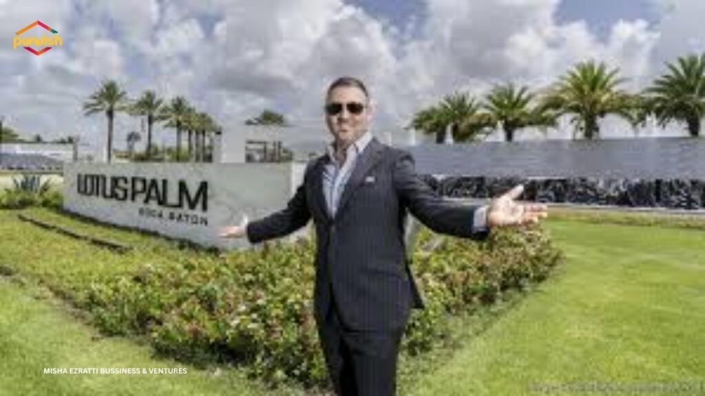 MISHA EZRATTI BUSSINESS & VENTURES