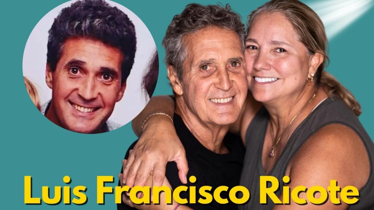 Who Is Luis Francisco Ricote Discover His Life, Career, and Marriage Secrets